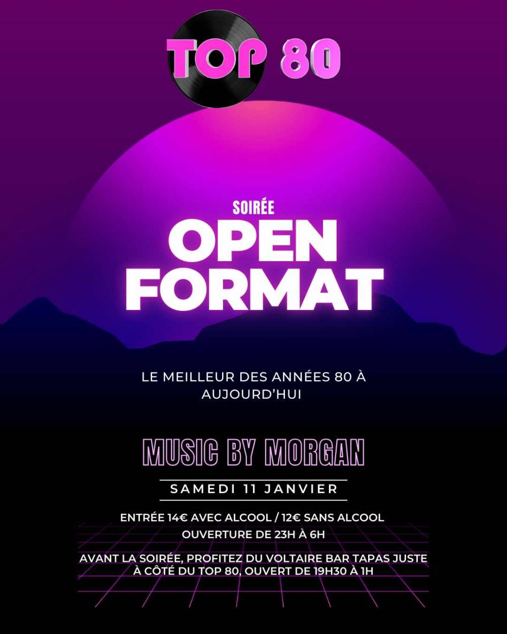 TOP 80 - SOIRÉE OPEN FORMAT